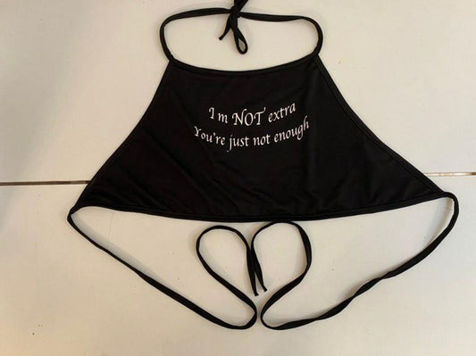 I'm NOT extra Crop Top