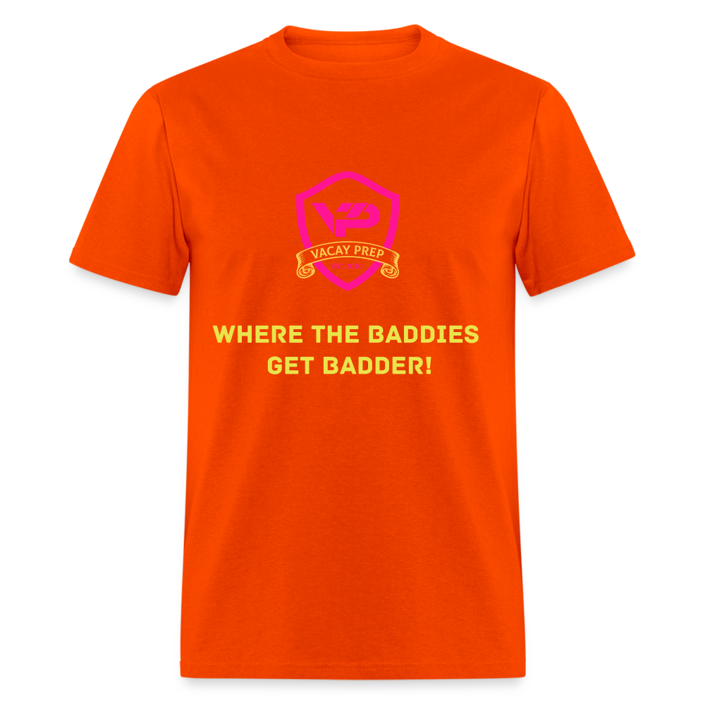 Getting Badder - orange