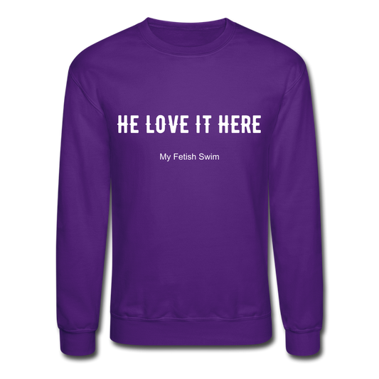 LOVE IT  - Crewneck Sweatshirt - purple