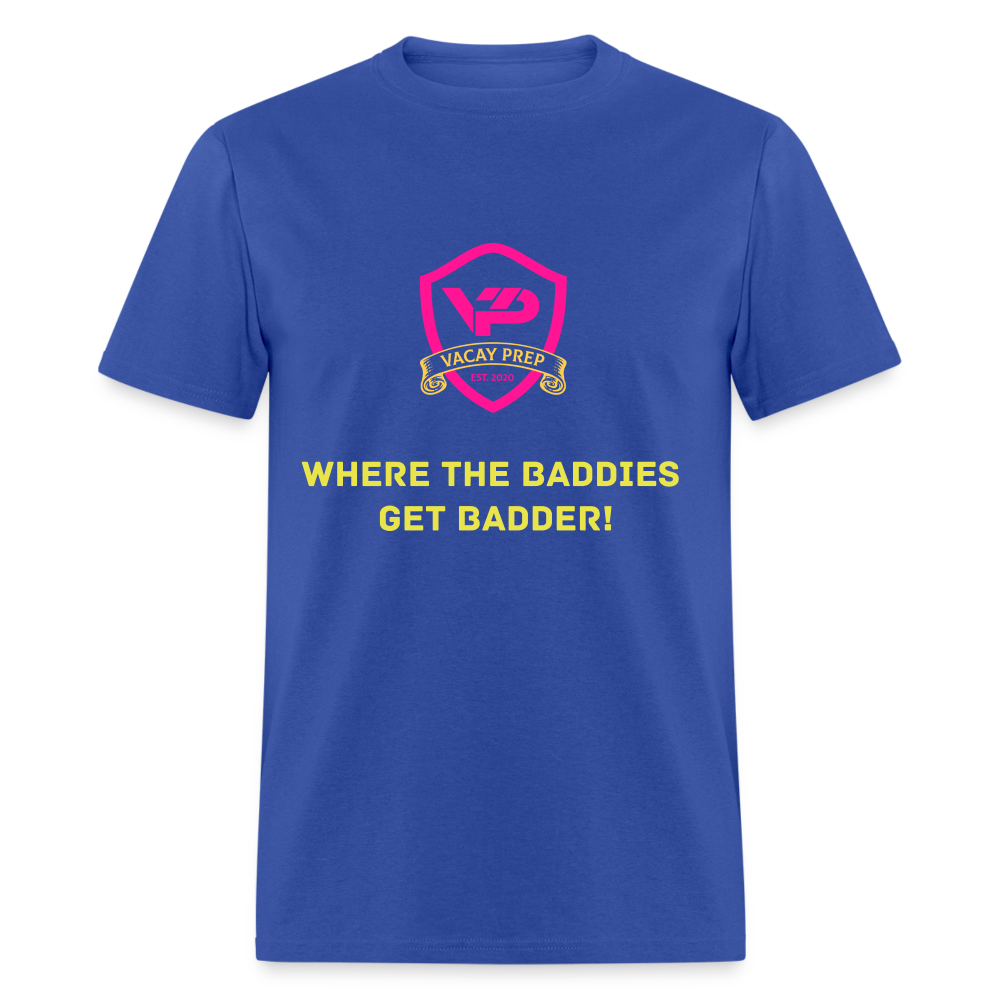 Getting Badder - royal blue
